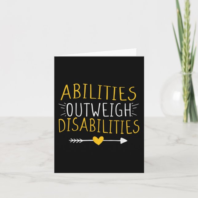 Abilities Outweigh Disabilities Special Education  Card (Front)