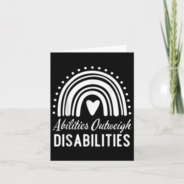 Abilities Outweigh Disabilities Special Education  Card (Front)