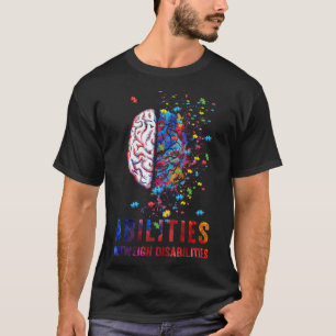 Abilities Outweigh Disabilities Special Education T-Shirt
