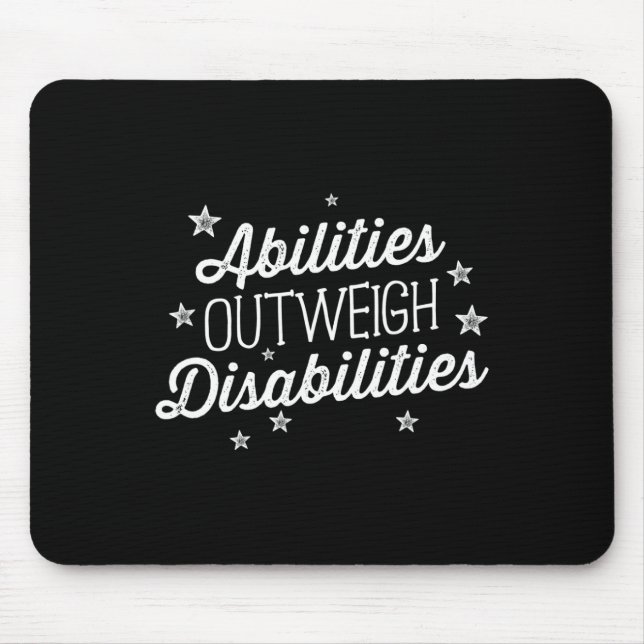 Abilities Outweigh Disabilities Speech Therapy  SL Mouse Mat (Front)