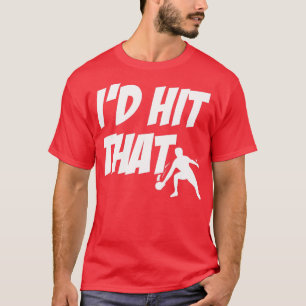 able ennis eam Id Hit hat  Ping Pong  T-Shirt