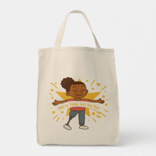 Able to Shine, Just like You Grocery Tote Bag