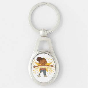 Able to Shine, Just like You Metal Keychain