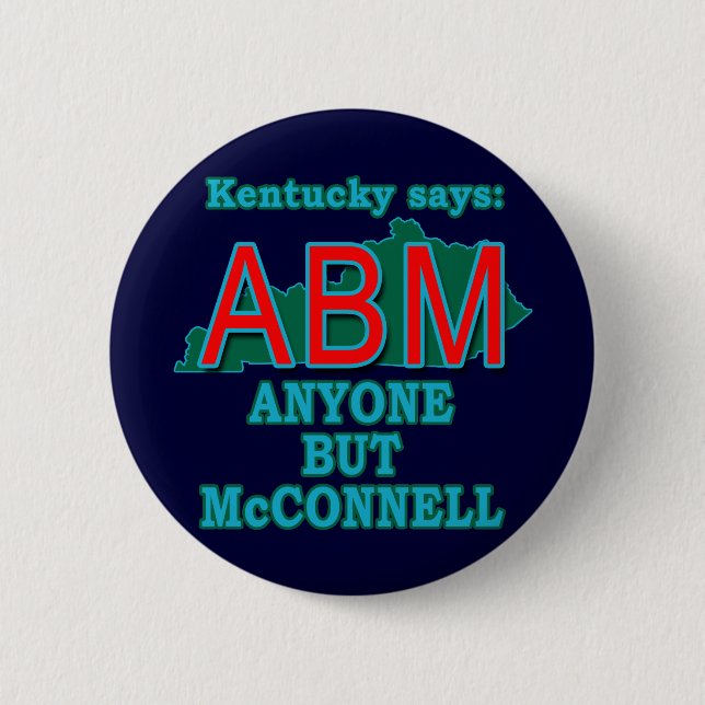 ABM: Anyone But McConnell for Kentucky 6 Cm Round Badge (Front)