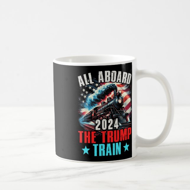 Aboard The Trump Train 2024 Trump 2024 Us American Coffee Mug (Right)