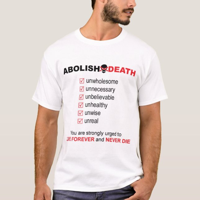 Abolish Death T-Shirt (Front)