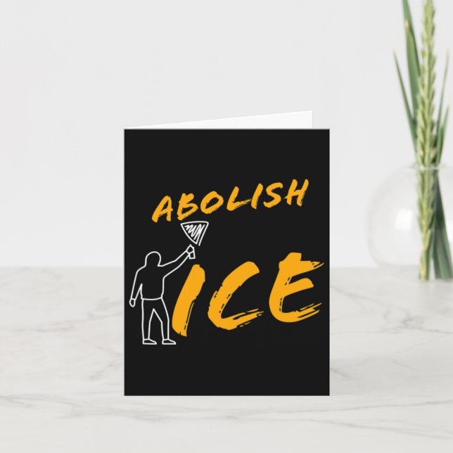 Abolish Ice Protest And Resist Support Immigrants  Card (Front)