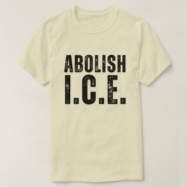 Abolish ICE Protest T-Shirt (Design Front)