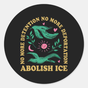 Abolish Ice Retro Protest And Resist Support Immig Classic Round Sticker