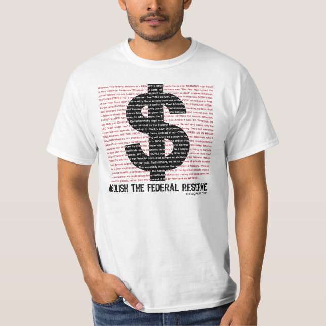 Abolish The Federal Reserve 2.0 T-Shirt (Front)