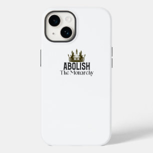 Abolish The Monarchy Case-Mate iPhone 14 Case