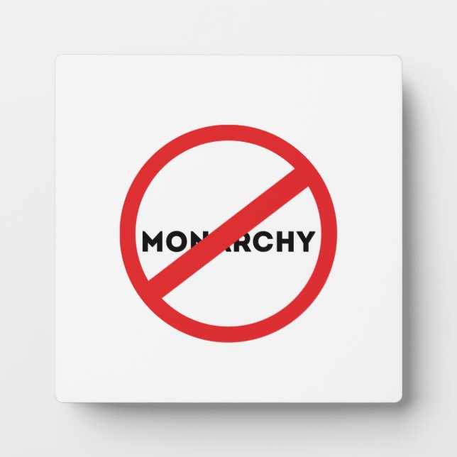 Abolish the Monarchy Plaque (Front)