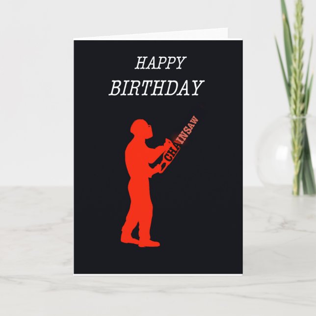 Aborist Tree surgeon Birthday present gift. Card (Front)