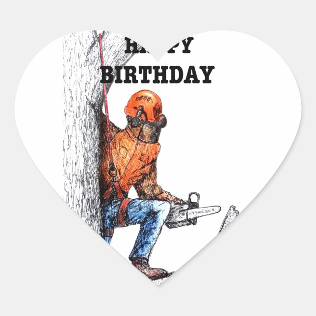 Aborist Tree surgeon Birthday present gift. Heart Sticker (Front)