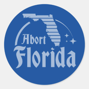 Abort Florida Classic Round Sticker