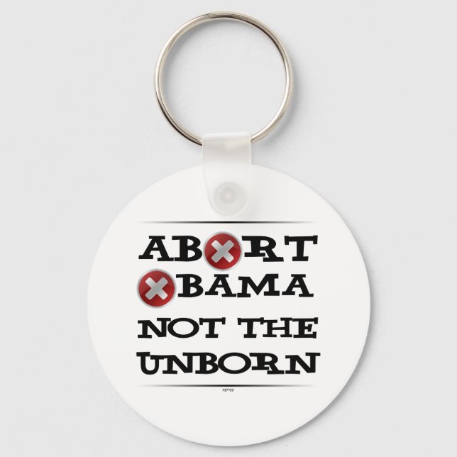 Abort Obama Key Ring (Front)