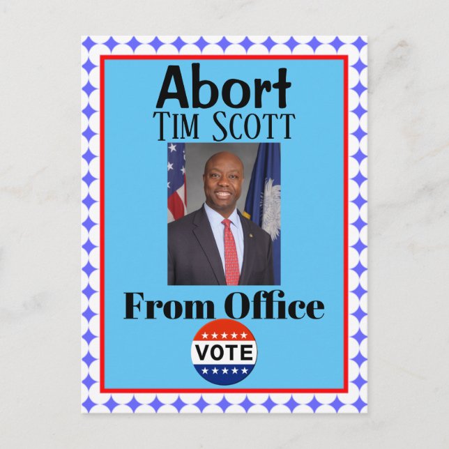 Abort Tim Scott Postcard (Front)