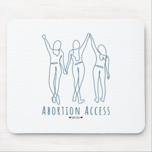 Abortion Access Saves Lives Mouse Mat