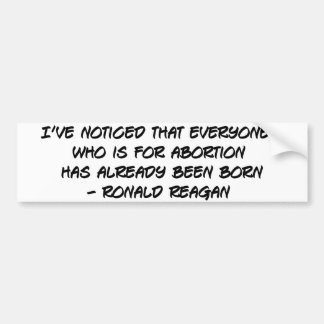 Abortion Bumper Sticker