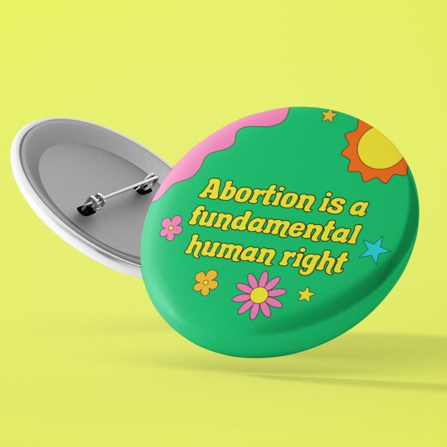 Abortion is a Fundamental Human Right Feminist 6 Cm Round Badge (Creator Uploaded)