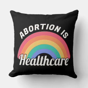 Abortion Is Healthcare I Cushion