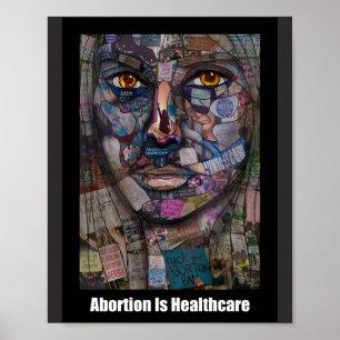 Abortion is Healthcare Poster
