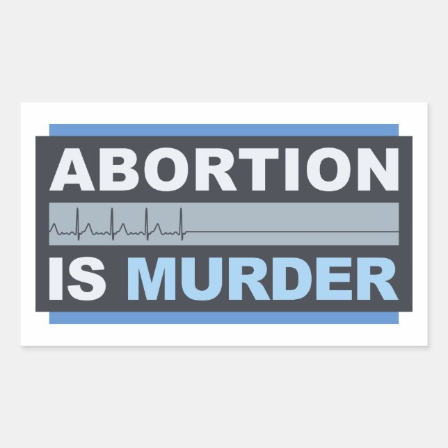 Abortion Is Murder Rectangular Sticker (Front)