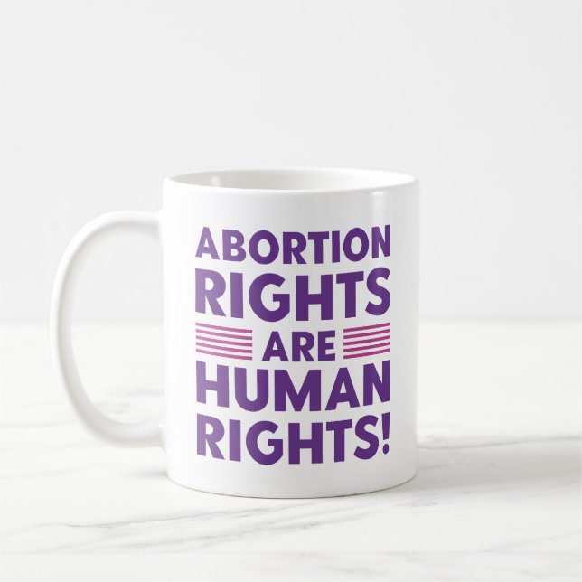 Abortion Rights Are Human Rights Coffee Mug (Left)