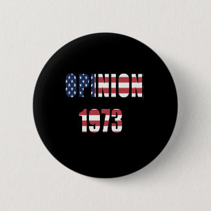 Abortion Rights Opinion Fun 6 Cm Round Badge
