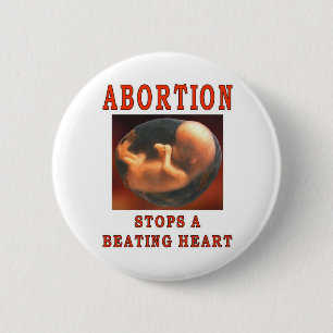 ABORTION STOPS. 6 CM ROUND BADGE