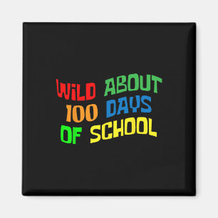 About 100 Days School 100th Day Teacher Student Ki Magnet