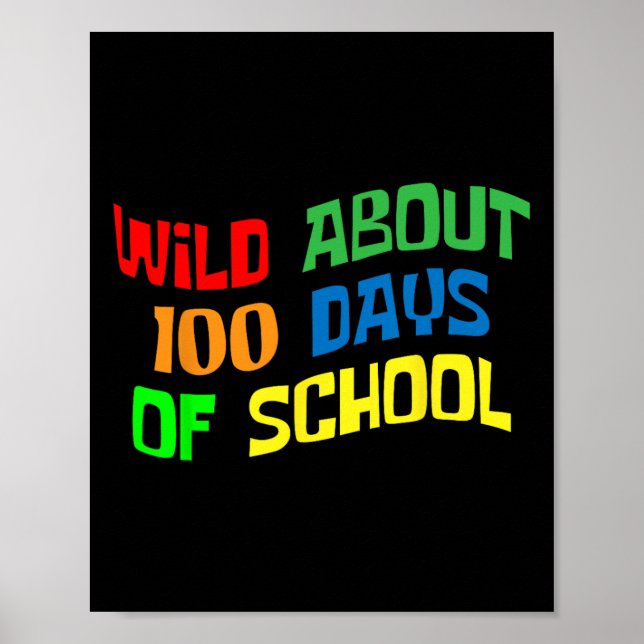 About 100 Days School 100th Day Teacher Student Ki Poster (Front)