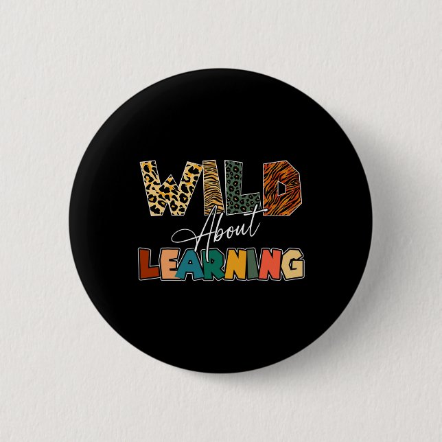 About Learning Leopard Teacher Back To School Teac 6 Cm Round Badge (Front)