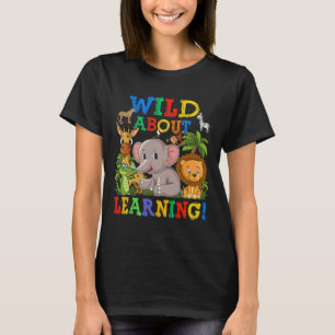 About Learning Safari Animals Jungle Back To Schoo T-Shirt