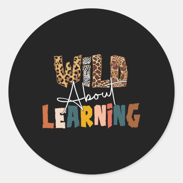 About Learning Teacher Back To School Teaching 1  Classic Round Sticker (Front)