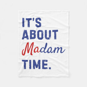 About Madam Time Kamala Harris 2024 President Elec Fleece Blanket
