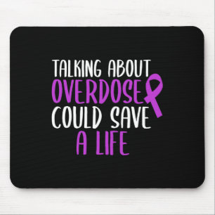 About Overdose Could Save A Life Purple Ribbon Mouse Mat