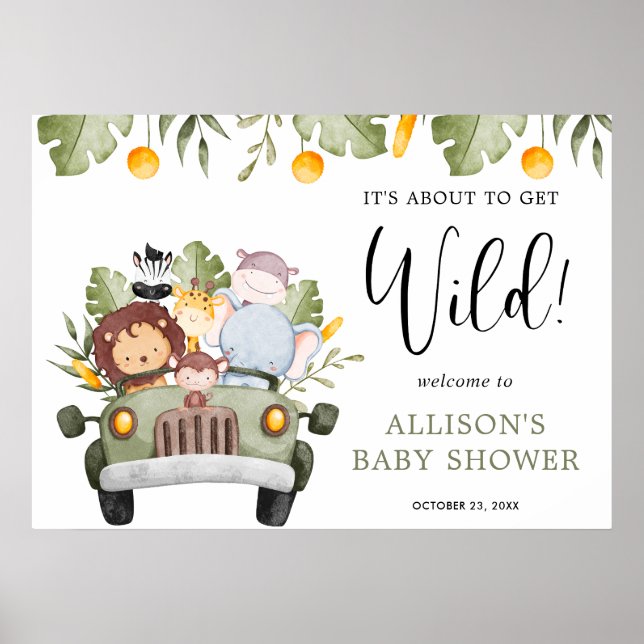 About to get Wild Safari animals boy baby shower Poster (Front)