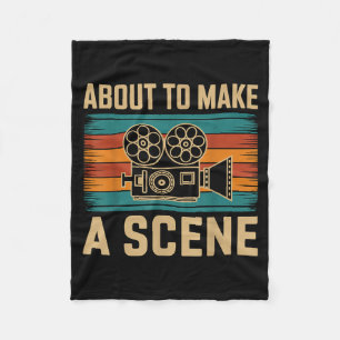 About To Make A Scene Filmmaking Filmmaker Fleece Blanket