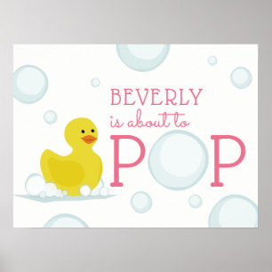 About To Pop Rubber Duck Bubble Baby Shower Pink Poster