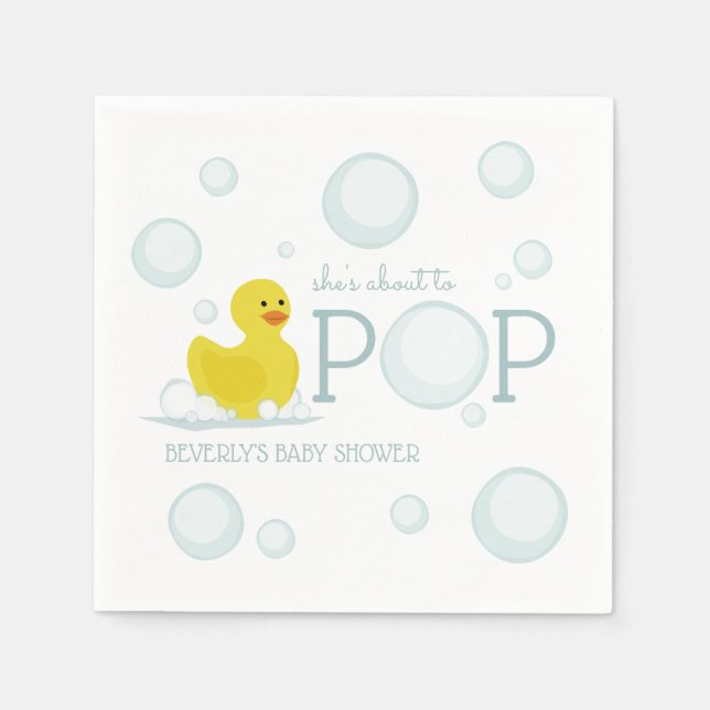 About to Pop Rubber Duck Bubbles Baby Shower Napkin (Front)