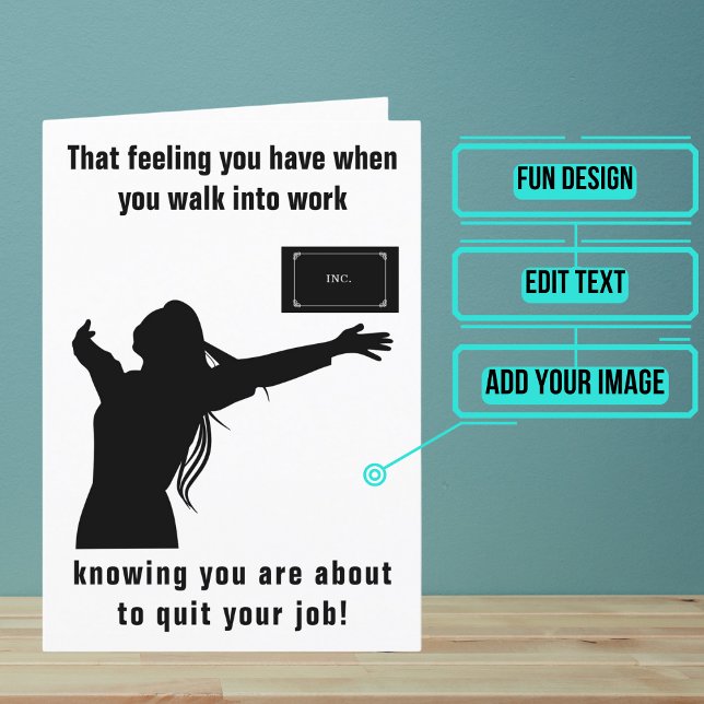 About to Quit Your Job Female Card (Looking for the perfect card for that friend who is about to quit/leave their job?)