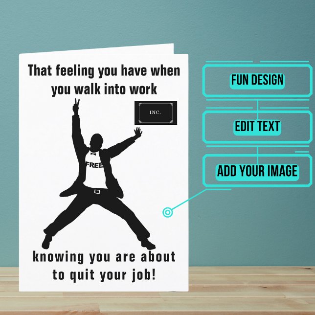 About to Quit Your Job Male Card (Looking for the perfect card for that friend who is about to quit/leave their job?)
