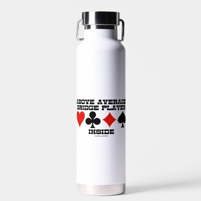 Above Average Bridge Player Inside Four Card Suits Water Bottle (Front)