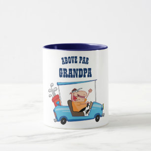 Above PAR GRANDPA - Funny Golf Grandfather Golfer Mug
