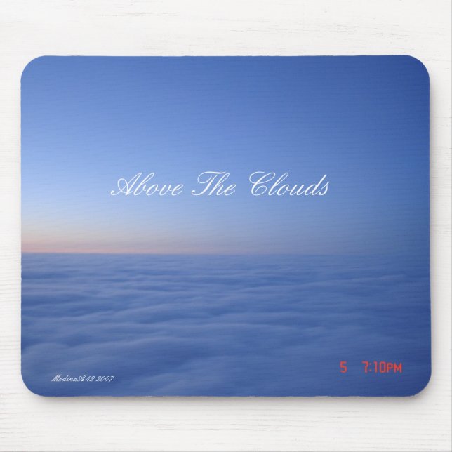 Above The Clouds... Mouse Mat (Front)