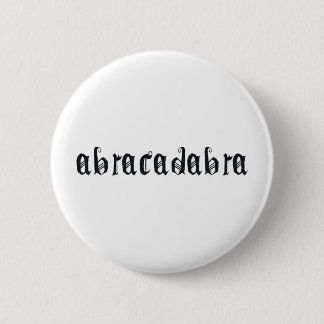 Abracadabra 6 Cm Round Badge