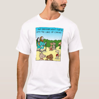 Abraham and the Land of Canine T-Shirt