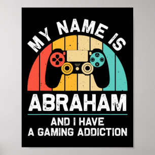 Abraham Gift Name Personalised Funny Gaming Geek B Poster