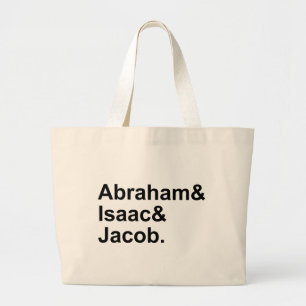 Abraham Isaac Jacob 3 Patriarchs of Judaism Large Tote Bag